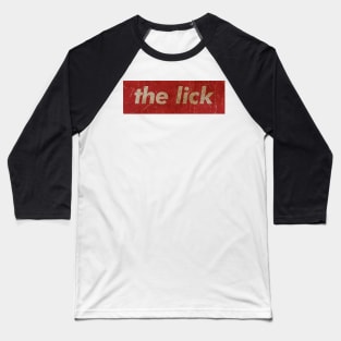 THE LICK - SIMPLE RED VINTAGE Baseball T-Shirt